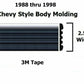 1988 1998 Chevrolet GMC Truck SUV Body Side Molding 312"/26 Foot Roll